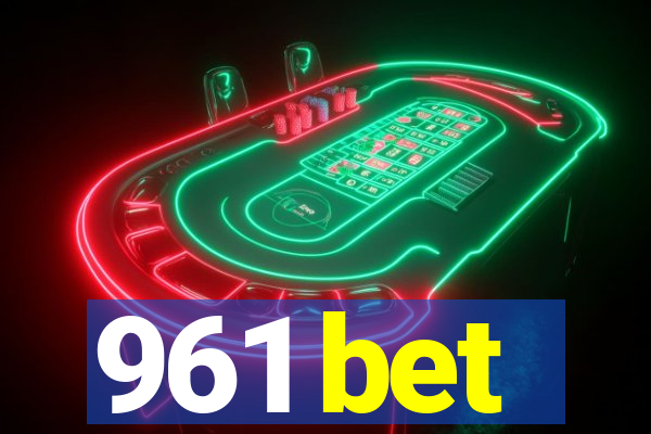 961 bet